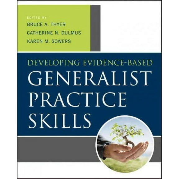 Developing Evidence-Based Generalist Practice Skills (Paperback)