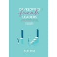 thumbnail image 1 of Pre-Owned Developing Female Leaders: Study Guide (Paperback), 1 of 1