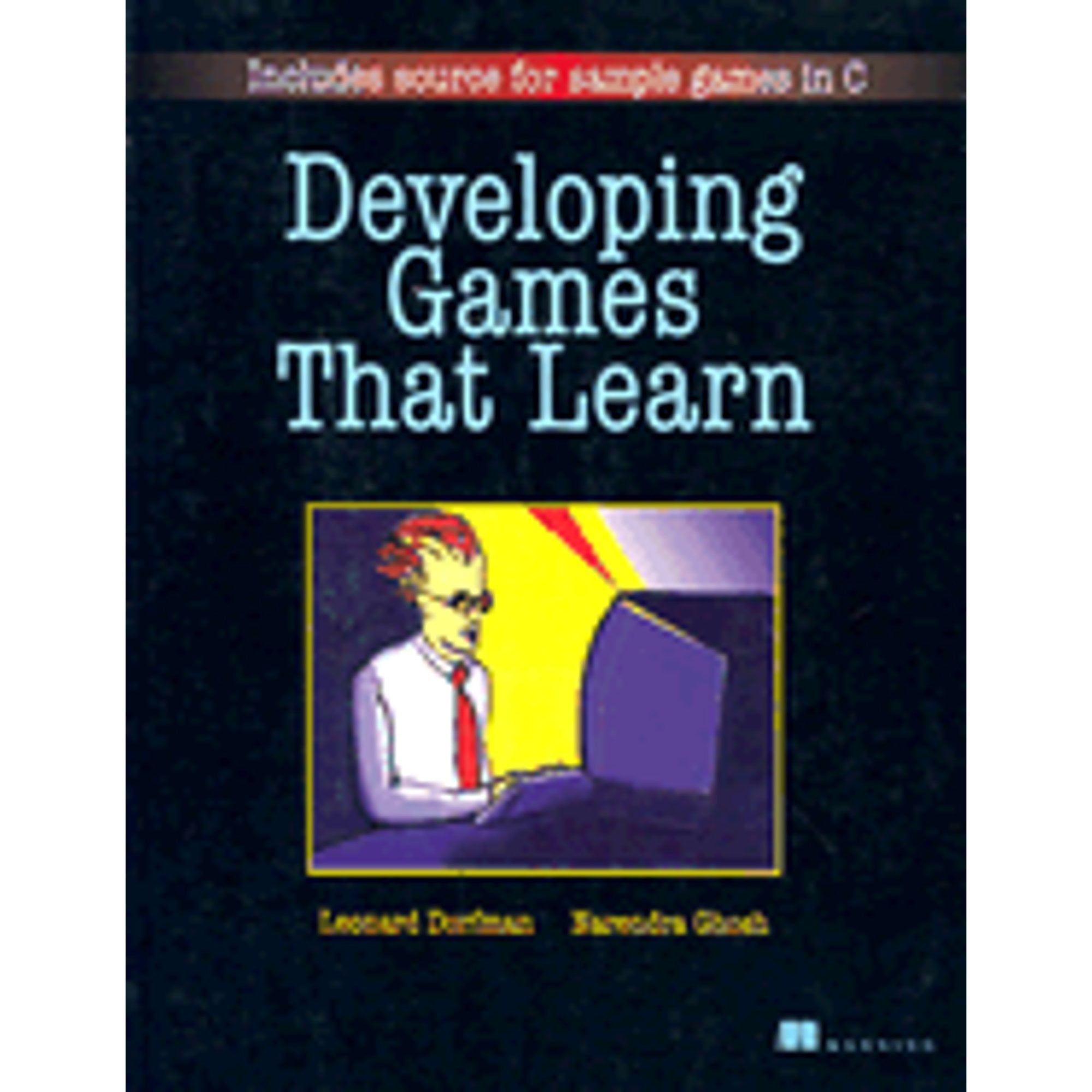 Pre-Owned Developing Games That Learn (Bk/Disk) (Paperback 9780135696170) by Len Dorfman, Narendra K. Ghosh, Manning Publications