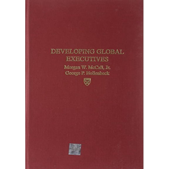 Pre-Owned Developing Global Executives (Hardcover) 1578513367 9781578513369