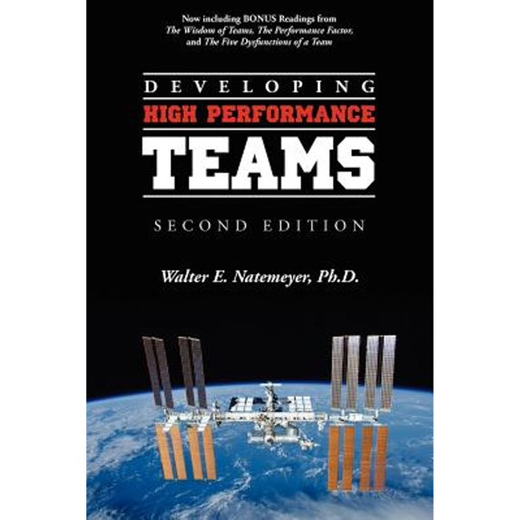 Pre-Owned Developing High Performance Teams, Second Edition (Paperback) 1461180708 9781461180708