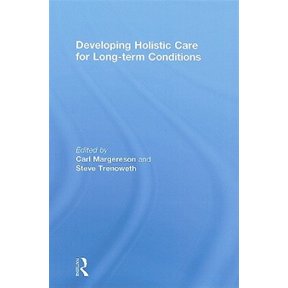 Pre-Owned Developing Holistic Care for Long-term Conditions, (Hardcover)