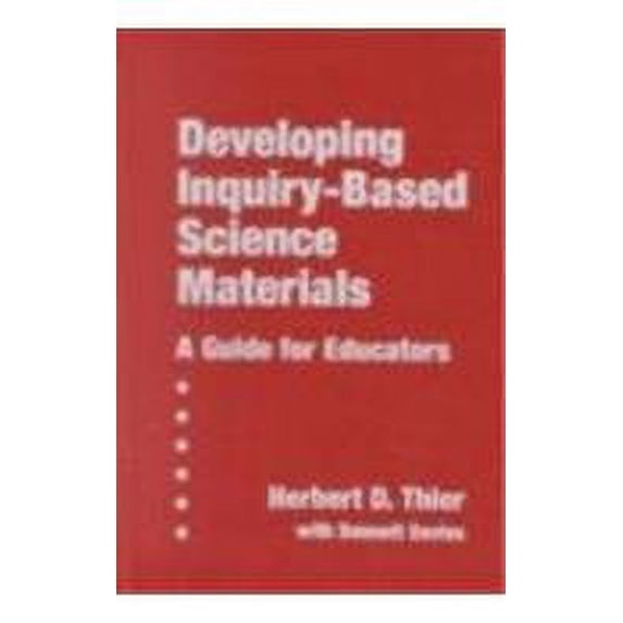 Pre-Owned Developing Inquiry-Based Science Materials : A Guide for Educators 9780807741245 Used