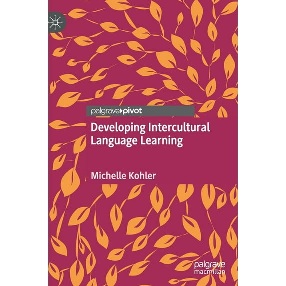 Developing Intercultural Language Learning, (Hardcover)