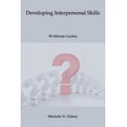 thumbnail image 1 of 90-Minute Guide: Developing Interpersonal Skills (Paperback), 1 of 1