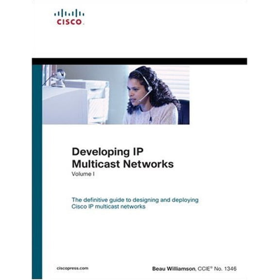 Pre-Owned Developing Ip Multicast Networks (Hardcover) 1578700779 9781578700776