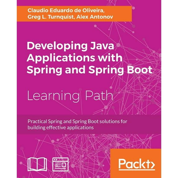 Developing Java Applications with Spring and Spring Boot (Paperback)