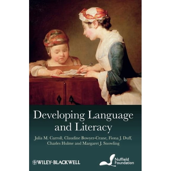 Developing Language and Literacy, (Hardcover)