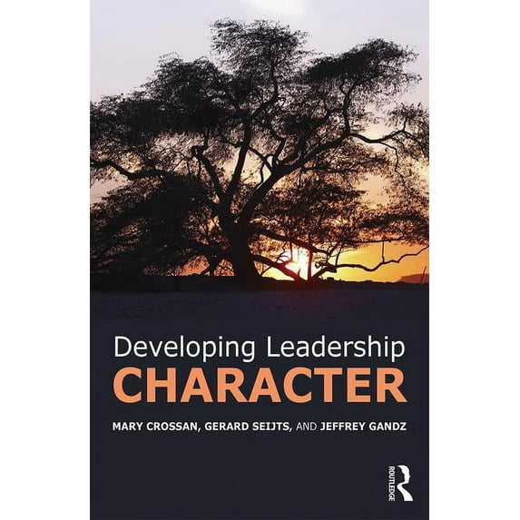 Developing Leadership Character, (Paperback)