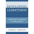 thumbnail image 1 of Developing Leadership: Learning from the Experiences of Women Governors, (Paperback), 1 of 1