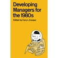 thumbnail image 1 of Developing Managers for the 1980s, (Paperback), 1 of 1
