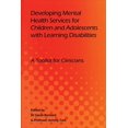 thumbnail image 1 of Developing Mental Health Services for Children and Adolescents with Learning Disabilities, (Paperback), 1 of 1