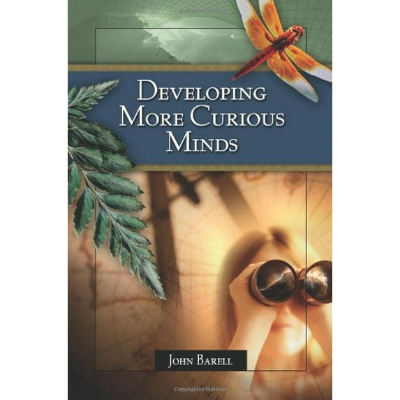 Pre-Owned Developing More Curious Minds (Paperback) 0871207192 9780871207197