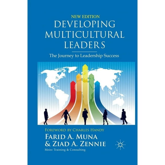 Developing Multicultural Leaders: The Journey to Leadership Success, (Paperback)