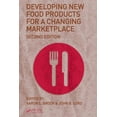 thumbnail image 1 of Developing New Food Products for a Changing Marketplace, (Hardcover), 1 of 1