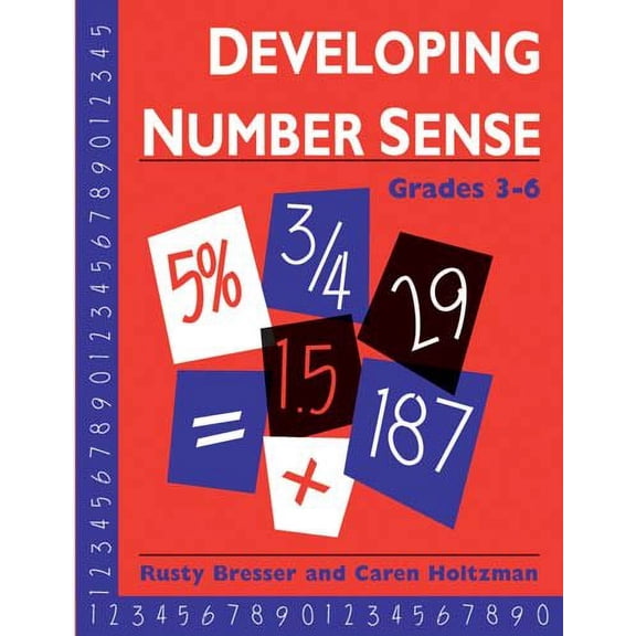 Pre-Owned Developing Number Sense, Grades 3-6 (Paperback) 0941355233 9780941355230