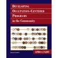 thumbnail image 1 of Pre-Owned Developing Occupation-Centered Programs for the Community (Paperback) 0131708082 9780131708082, 1 of 1