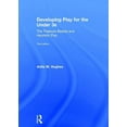 thumbnail image 1 of Developing Play for the Under 3s: The Treasure Basket and Heuristic Play, (Hardcover), 1 of 1