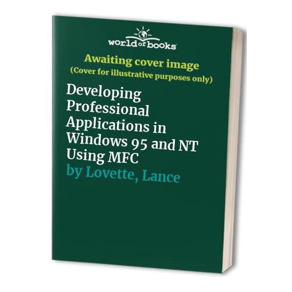 Pre-Owned Developing Professional Applications In Windows 95 And Nt Using Mfc - Brain, Marshall