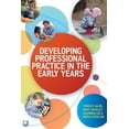 thumbnail image 1 of Developing Professional Practice in the Early Years, (Paperback), 1 of 1