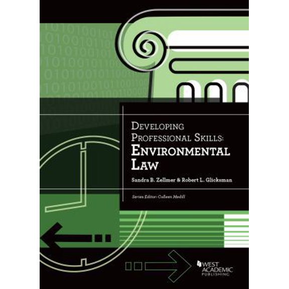 Pre-Owned Developing Professional Skills: Environmental Law (Paperback) 0314280782 9780314280787