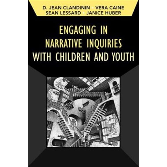 Pre-Owned Developing Qualitative Inquiry: Engaging in Narrative Inquiries with Children and Youth (Series #16) (Paperback)