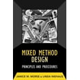 thumbnail image 1 of Developing Qualitative Inquiry Mixed Method Design: Principles and Procedures, Book 4, (Hardcover), 1 of 1