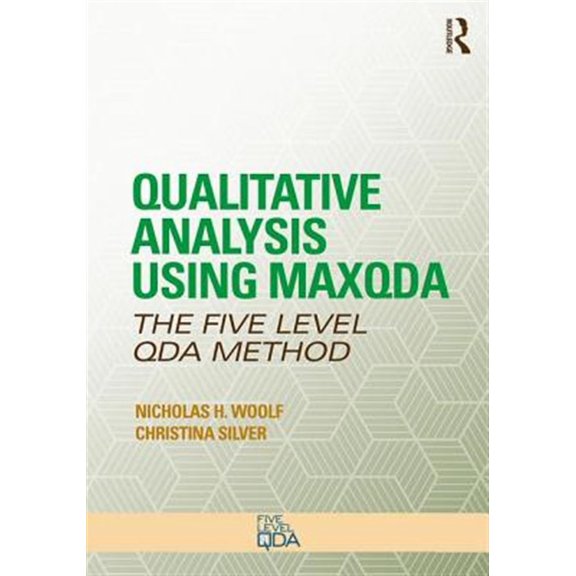 Pre-Owned Developing Qualitative Inquiry: Qualitative Analysis Using Maxqda: The Five-Level Qda(tm) Method (Paperback)
