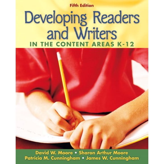 Pre-Owned Developing Readers and Writers: In the Content Areas K-12 (Paperback) 0205494749 9780205494743
