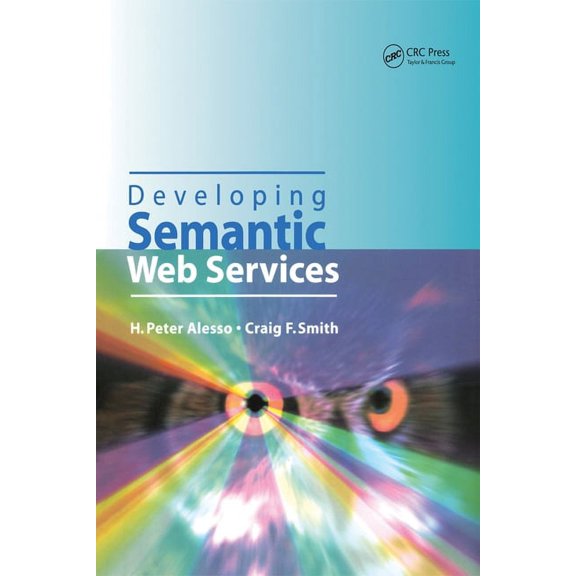 Developing Semantic Web Services, (Hardcover)