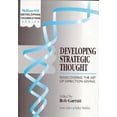 thumbnail image 1 of Pre-Owned Developing Strategic Thought : Rediscovering the Art of Direction-Giving 9780077079864, 1 of 1