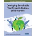 thumbnail image 1 of Developing Sustainable Food Systems, Policies, and Securities, (Paperback), 1 of 1