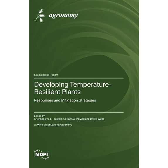Developing Temperature-Resilient Plants: Responses and Mitigation Strategies, (Hardcover)