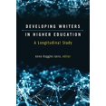 thumbnail image 1 of Pre-Owned Developing Writers in Higher Education: A Longitudinal Study (Paperback) 0472037382 9780472037384, 1 of 1