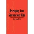 thumbnail image 1 of Developing Your Subconscious Mind (Paperback), 1 of 1
