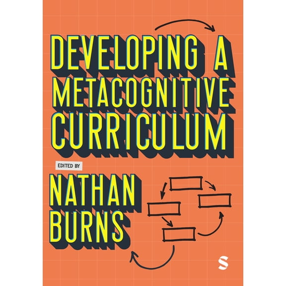Developing a Metacognitive Curriculum, (Hardcover)
