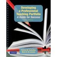 thumbnail image 1 of Developing a Professional Teaching Portfolio: A Guide for Success, (Paperback), 1 of 1
