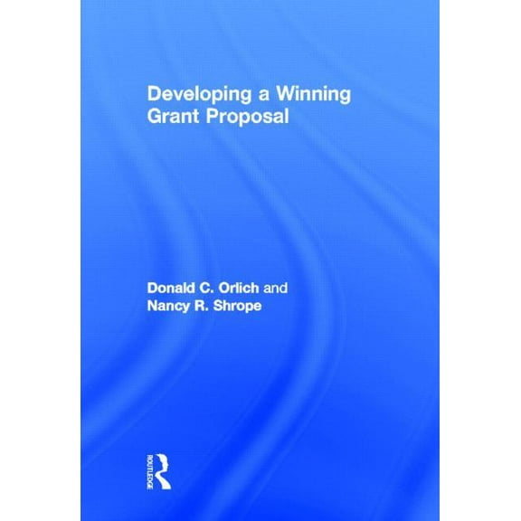 Developing a Winning Grant Proposal, (Hardcover)