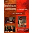 thumbnail image 1 of Pre-Owned Developing & Administering a Child Care Center (Paperback) 0766839265 9780766839267, 1 of 1
