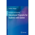 thumbnail image 1 of Developing and Evaluating Educational Programs for Students with Autism, (Hardcover), 1 of 1