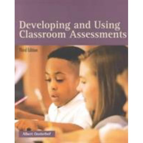 Pre-Owned Developing and Using Classroom Assessments (Paperback) 0130942049 9780130942043