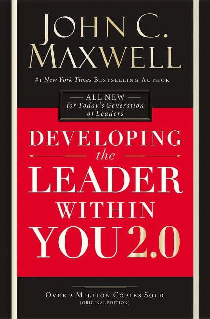 JOHN C MAXWELL Developing the Leader Within You 2.0, (Paperback)