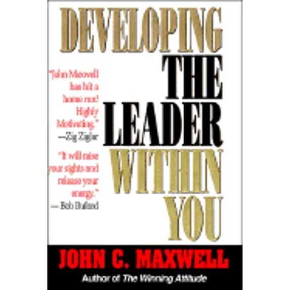Pre-Owned Developing the Leader Within You (Hardcover) 0840767447 9780840767448