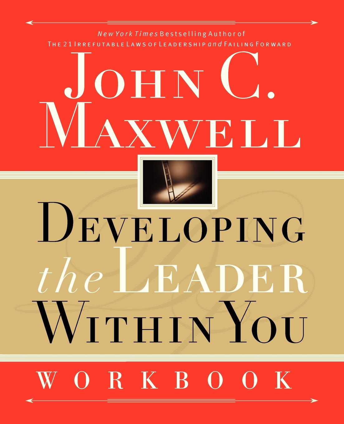 Developing the Leader Within You Workbook (Paperback) - image 1 of 1
