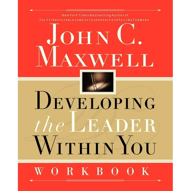 Developing the Leader Within You Workbook (Paperback)