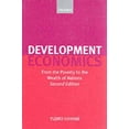 thumbnail image 1 of Pre-Owned Development Economics: From the Poverty to the Wealth of Nations (Paperback) 0199243972 9780199243976, 1 of 1