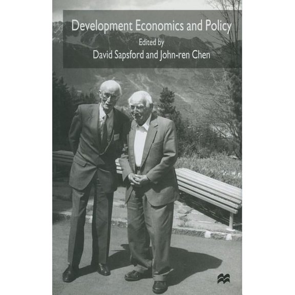 Development Economics and Policy: The Conference Volume to Celebrate the 85th Birthday of Professor Sir Hans Singer, (Paperback)