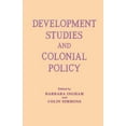thumbnail image 1 of Development Studies and Colonial Policy, (Paperback), 1 of 1