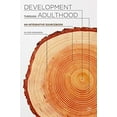 thumbnail image 1 of Pre-Owned Development Through Adulthood: An Integrative Sourcebook (Paperback) 0230297994 9780230297999, 1 of 1