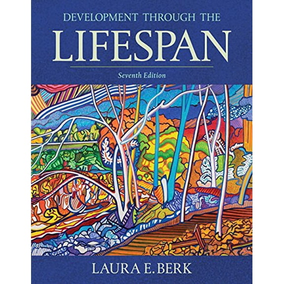 Pre-Owned Development Through the Lifespan (Hardcover) 0134419693 9780134419695
